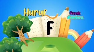 Anak Gembira : Huruf F - Benda-Benda Yang Berawalan Huruf F