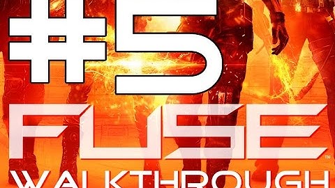 FUSE walkthrough - part 5 | No commentary [BLES-01724]