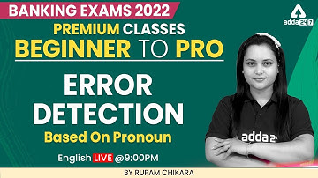 Beginner to Pro | Banking Exam 2022 | Error Detection Based on Pronoun  English by Rupam Chikara