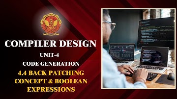 4.4 Back Patching Concept and Boolean Expressions | CS603(C) |