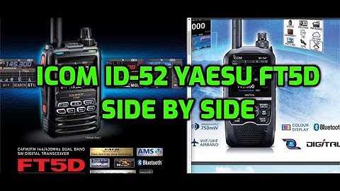 YAESU FT5D - ICOM ID-52 Side by Side