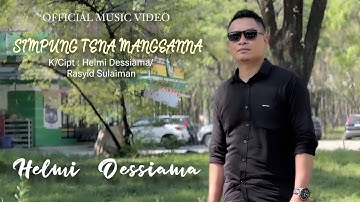 Helmi Dessiama - SIMPUNG TENA MANGEANNA ( Official Music Video )