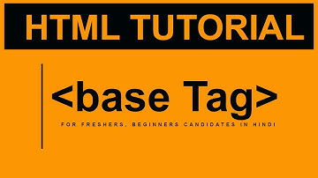 HTML Me Base Tag Kya hai? HTML Base Tag