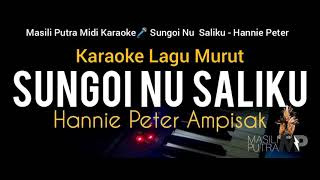 (Karaoke Lagu Murut) Sungoi Nuh Saliku | Hannie Peter Ampisak