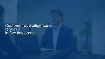 What is Customer Due Diligence CDD? Financial crime prevention explained.