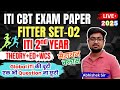 ITI Fitter Exam Paper 2025 2nd Year Set 02 ITI Fitter 2nd Year Theory Important Questions ITI Fitter Exam Paper 2025 2nd Year Set 02 ITI Fitter 2nd Year Theory Important Questions
