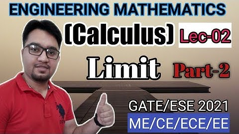 Engineering Mathematics|Calculus|Lec-02|Limit and Continuity|Part-2|#MechanicalTutor |GATE/ESE 2021|