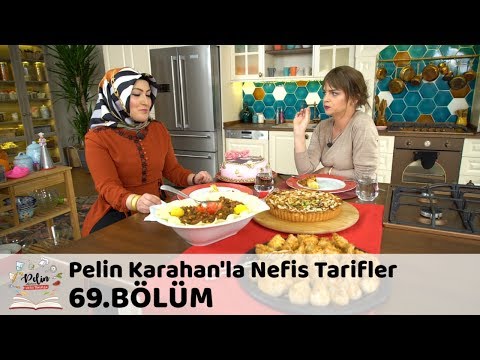 Pelin Karahan'la Nefis Tarifler 69.Bölüm (14 Aralık 2017)