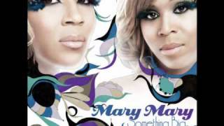 Mary Mary - Something Big chords