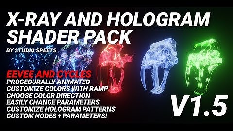 X-Ray and Hologram Shader Pack v1.5 for Blender Eevee + Cycles #blender3d #b3d