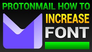 How To Increase Font Size In Proton Mail  Tips For Protonmail Users