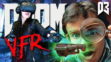 DOOM VFR Walkthrough Part 3 - Not So BFG