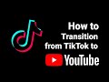 Transition From TikTok To Youtube