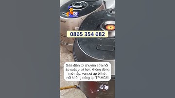Sửa Nồi Áp Suất Nhà Bè | Sửa Điện Tử TPHCM #suadientutphcm #suadientu #suanoapsuatnhabe