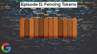 Google SWE teaches systems design | EP11: Fencing Tokens