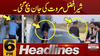 Sher Afzal Marwat in trouble | News Headlines 6 PM | Latest News | Pakistan News