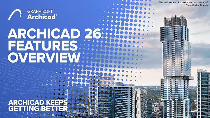 Discover the Exciting New Features of Archicad 26!