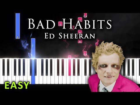Bad Habits - Ed Sheeran