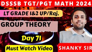 DSSSB/UP/CHD TGT PGT Math Day 71 Group theory #tgtmaths #tgt #pgt #pgtmaths #dsssbtgtmaths