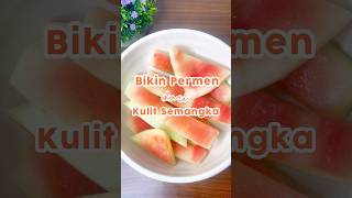 Permen dari kulit semangka, motongnya pakai diamond knife by @steincookware
