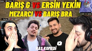 Bariş G Vs Ersi̇n Yeki̇n Ve Mezarci Vs Bariş Bra Karşilaşmasi 4 Yayinci Gözünden Efsane Kapişma 