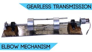 Gearless Transmission Using Elbow Mechanism