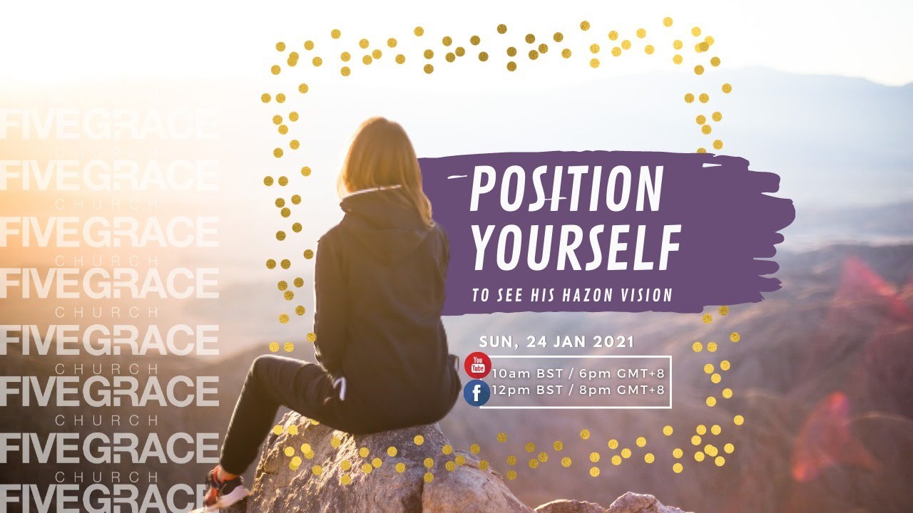 Position Yourself To See His Hazon Vision YouTube