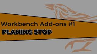 Workbench Add ons   Planing Stop