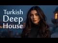 Turkish Deep House Anatolian Nostalgia Vibes Meynaza Original Mix