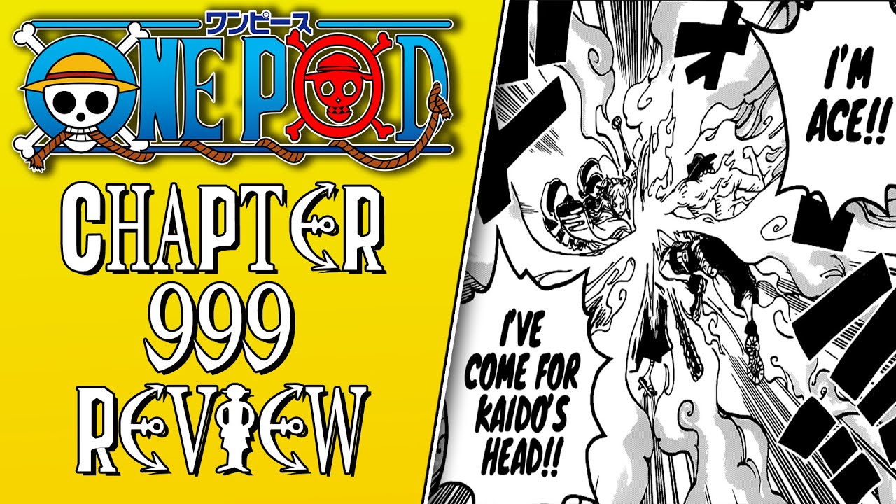 Ace I Guess The Onepod Podcast One Piece Chapter 999 Review The Sake I Brew While Waiting For You Youtube Ace I Guess The Onepod Podcast One Piece Chapter 999 Review The Sake I Brew While Waiting For You Youtube