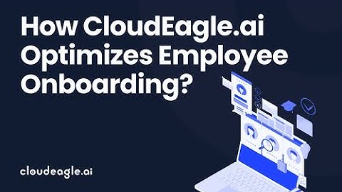 How CloudEagle.ai Optimizes Employee Onboarding by Automating the Joiner Process