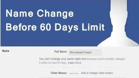 Within 60days fb profile name change