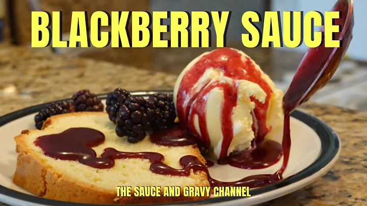 Blackberry Dessert Sauce  Delicious Blackberry Top...
