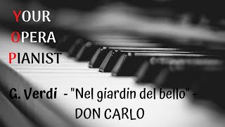 G. Verdi - Nel giardin del bello (Canzone del Velo) // YOUR OPERA PIANIST