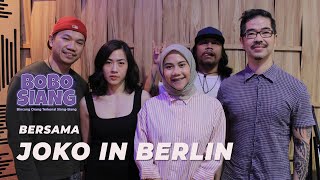 BOBO SIANG BERSAMA JOKO IN BERLIN