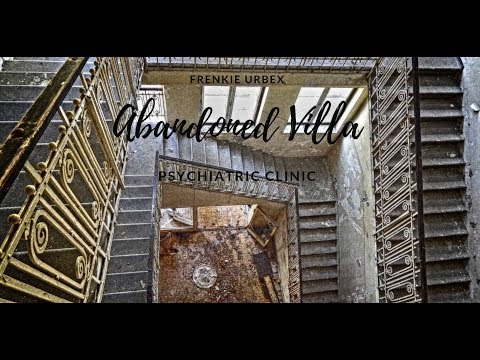Abandoned Sanatorium - Frenkie Urbex - Psychiatry