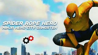 Spider Rope Hero Ninja Hero City Gangster Gameplay || LLGaming screenshot 2
