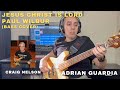 JESUS CHRIST IS LORD | PAUL WILBUR | BASS CRAIG NELSON | COVER ADRIAN GUARDIA