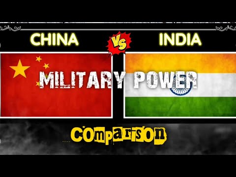 China vs India Military Power Comparison 2021 |  China vs India Military Power