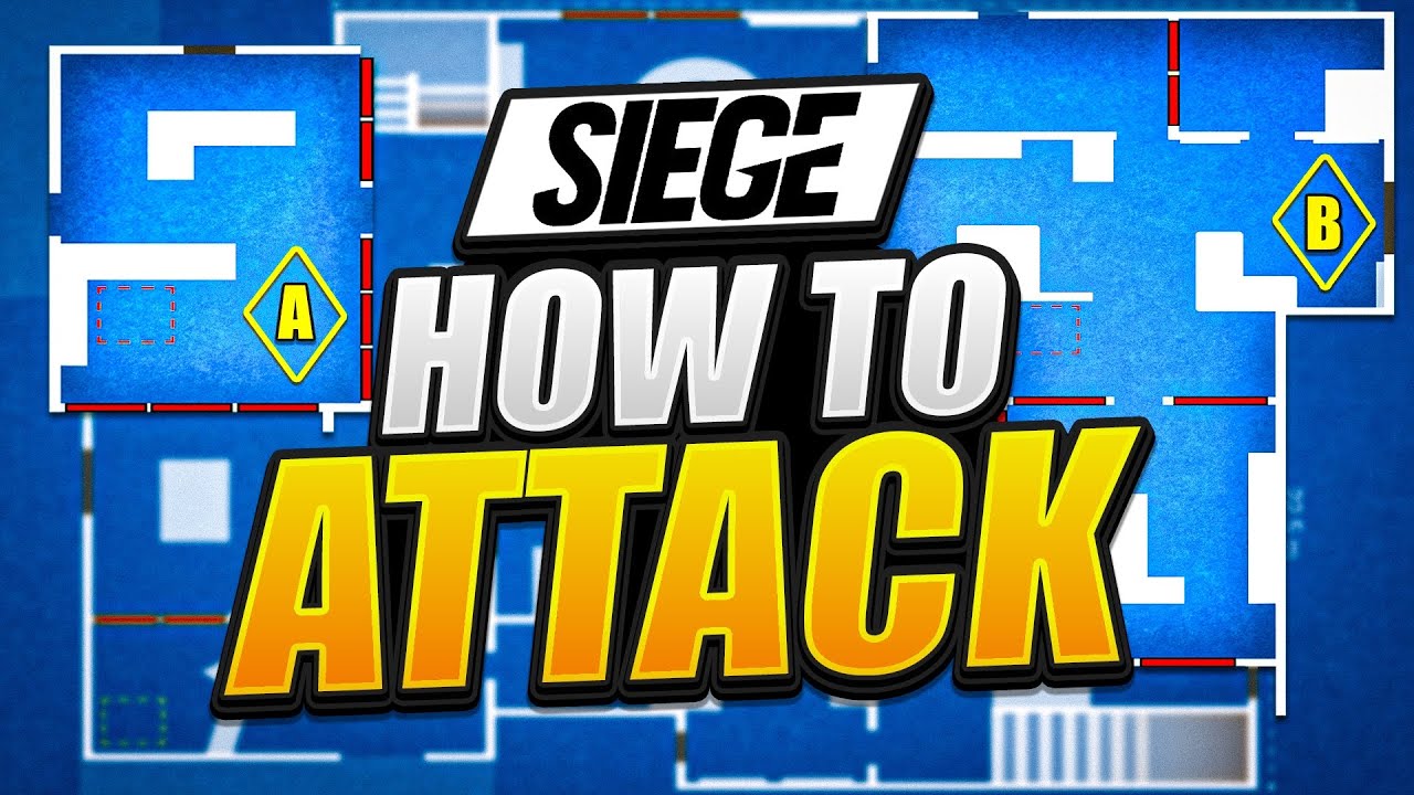 How To Attack In Rainbow Six Siege (2024) - The Ultimate Guide - YouTube