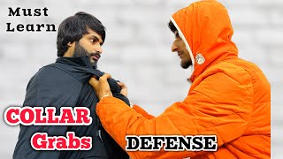 SELF DEFENCE AGAINST COLLAR GRABS | Raja Tayyab | How to Defend Yourself | Road Fight Technique