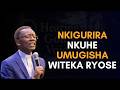 NDI KURUGI NDAKOMANGA IWAWE NYIGURIRA NKUHE UMUGISHA🙏Pastor Antoine RUTAYISIRE