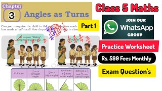 Page (32-34) / Class 5 Maths Chapter 3 Angles as Turns / Chapter Explanation / Exam Worksheet