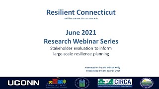 Stakeholder evaluation to inform large scale resilience planning