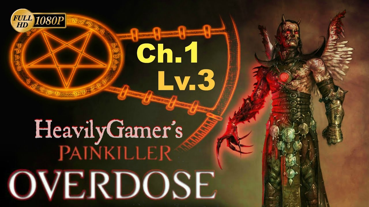 Painkiller Overdose Gameplay Walkthrough (PC) Chapter 1-Level 3:Desert