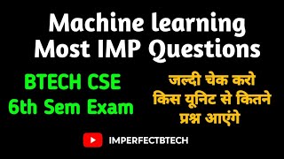 Machine learning important Questions for rgpv 6th sem exam #ml #rgpv #paper #imperfectbtech