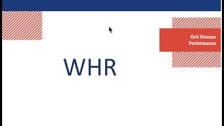 Waist-to-Hip Ratio Assessment (WHR): Body fat distribution