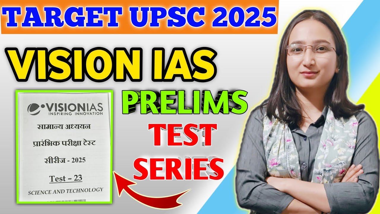 Best UPSC Test Series for Prelims 2025🎯Target UPSC 2025 ️ VISION IAS ...