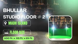 Bhullar Studio Floor #02 | 100'x65' Soundproof AC Studio Floor with Chroma Option in Madh Island