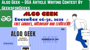 GeeksforGeeks - Algo Geek Program | Data Structures & Algo | Free Goodies, Internship & Certificate